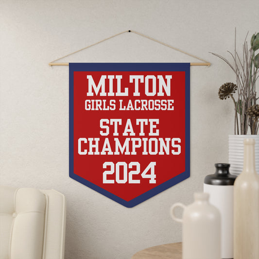 Milton Girls Lacrosse 2024 State Champions Pennant Banner