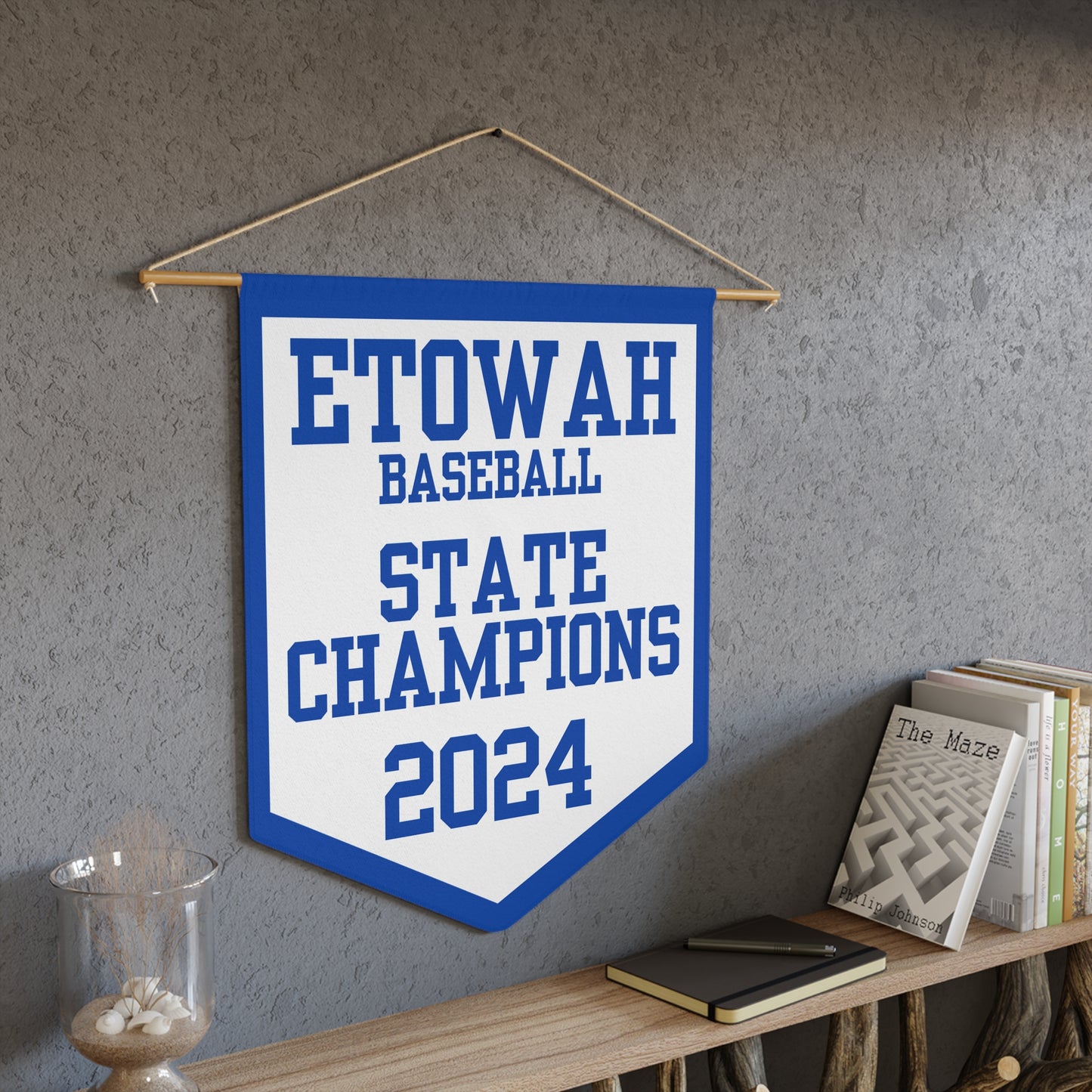 Etowah Baseball 2024 State Champions Pennant Banner