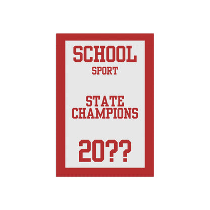 Custom State Champions Garden Banner