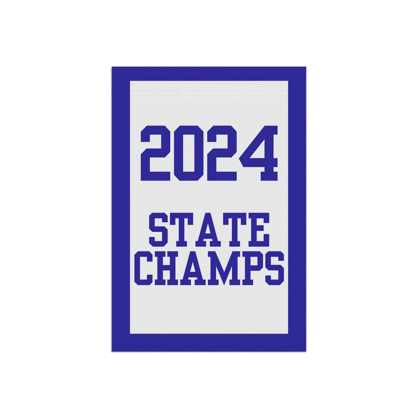 2024 State Champs Garden Flag