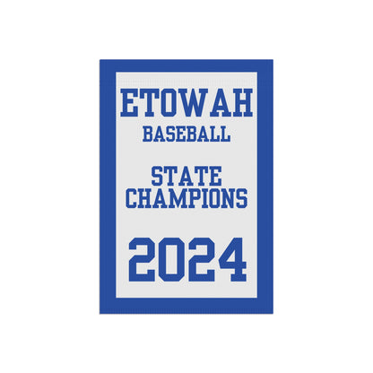 Etowah Baseball 2024 State Champions Garden Flag