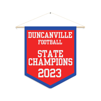 Duncanville Football 2023 State Champions Pennant Banner