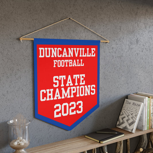 Duncanville Football 2023 State Champions Pennant Banner