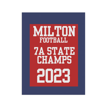 Milton Football 2023 State Champions House Flag