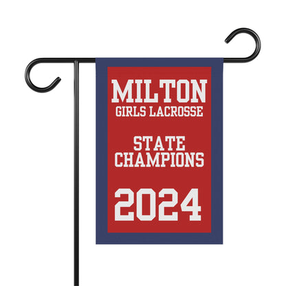 Milton Girls Lacrosse 2024 State Champions Garden & House Banner