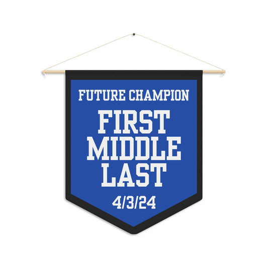 Future Champion Pennant