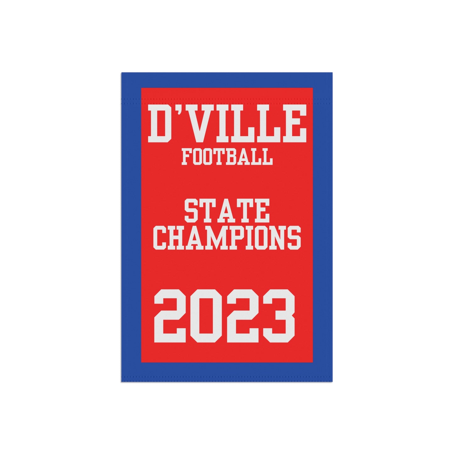 Duncanville Football 2023 State Champions Garden Flag Banner