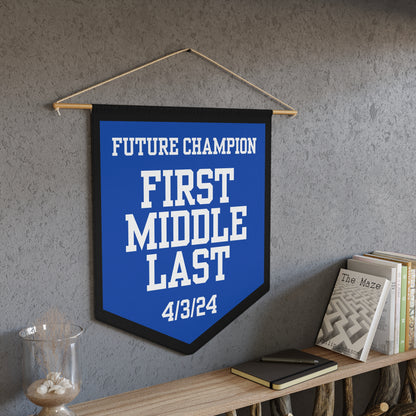 Future Champion Pennant